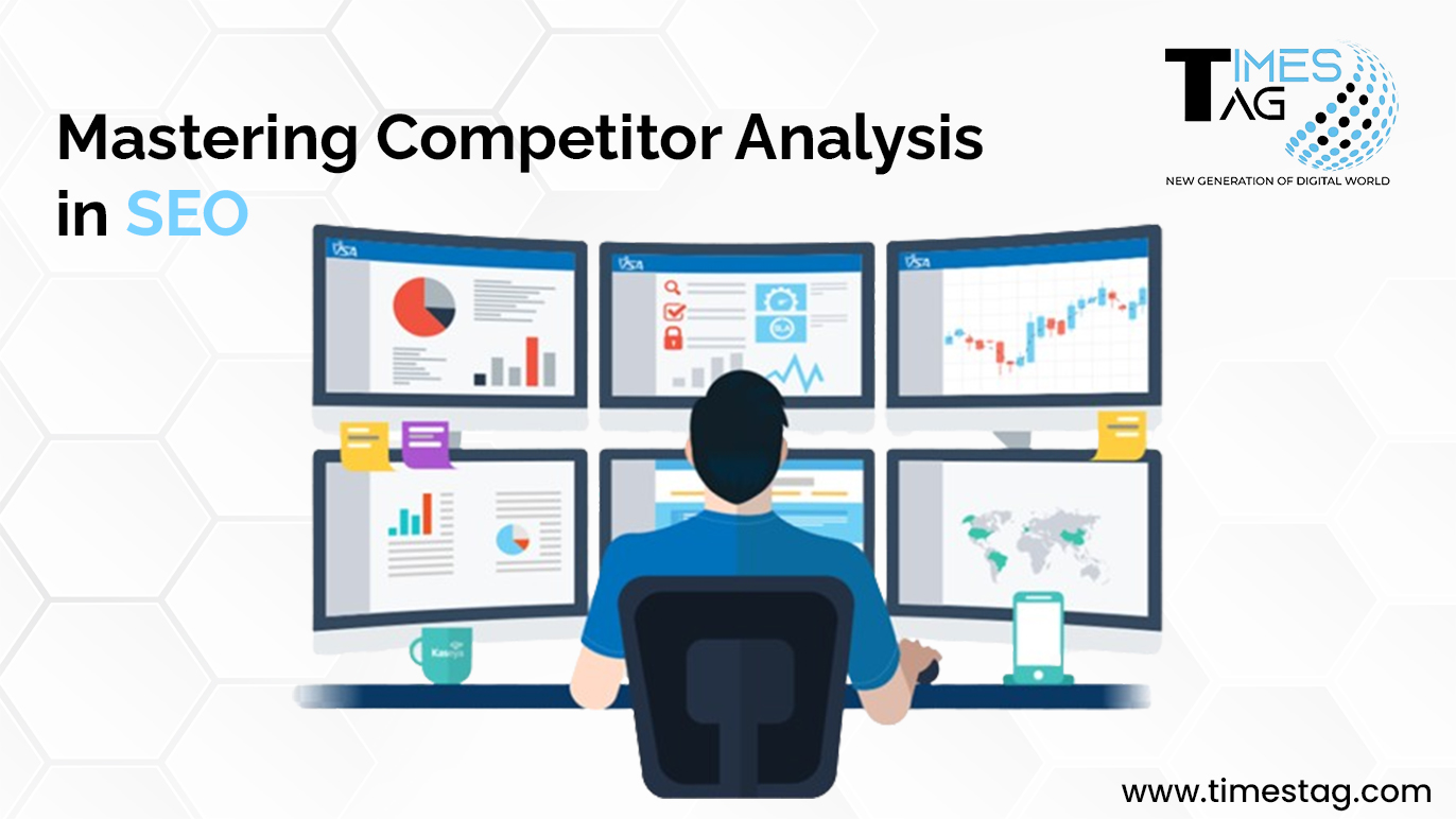 Mastering Competitor Analysis in SEO