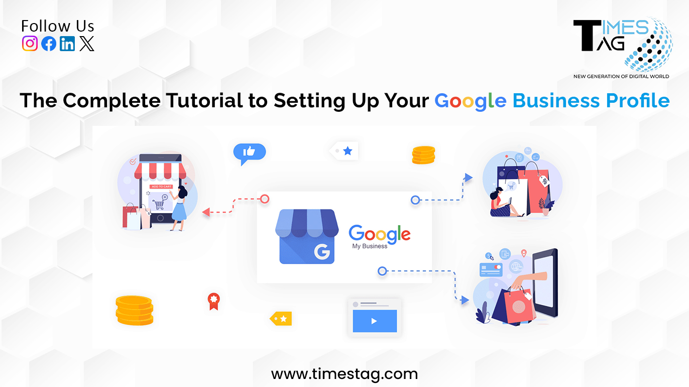 The Complete Tutorial to Setting Up Your Google Business Profile